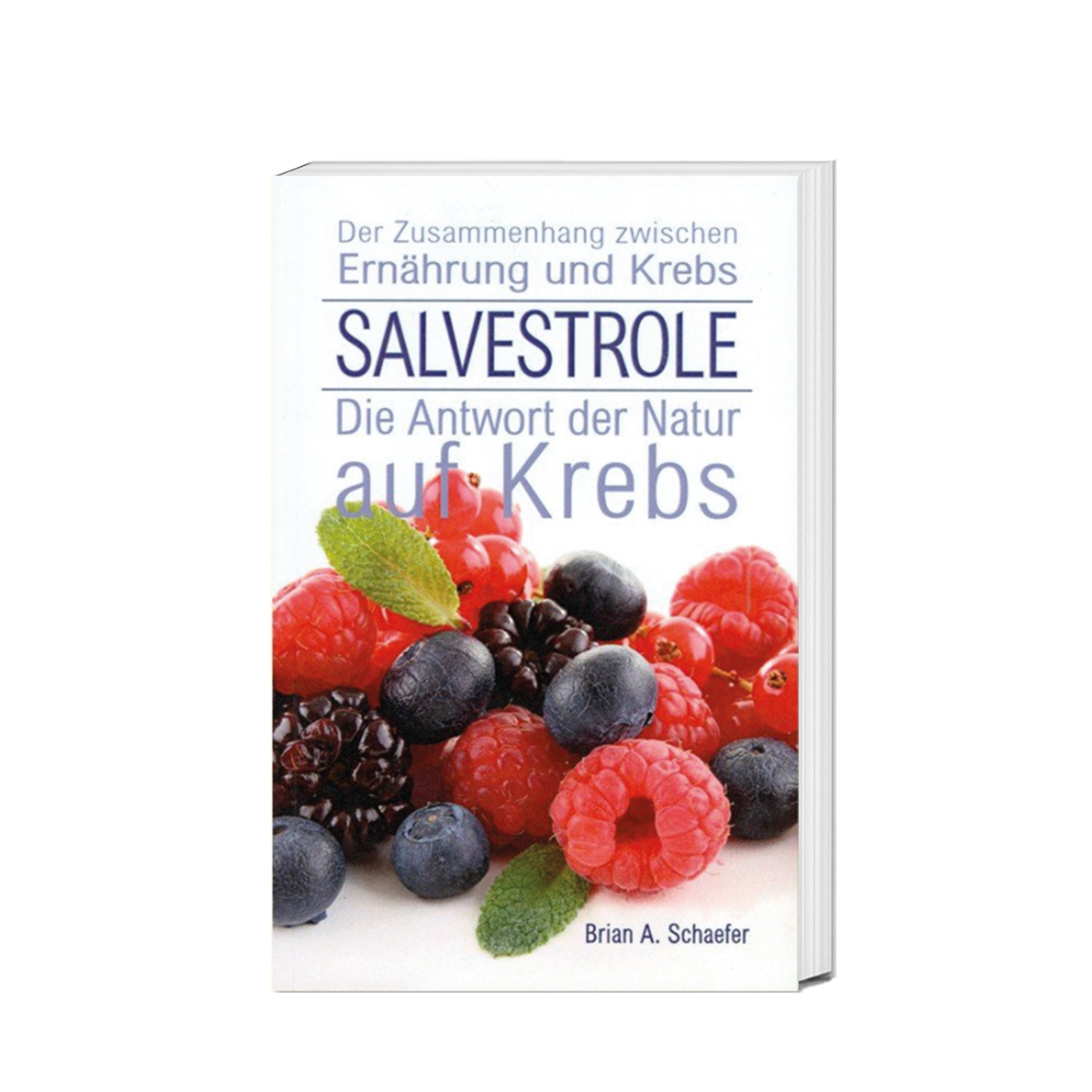 Salvestrole Die Antwort Der Natur Auf Krebs Salvestrole, 162 Seiten online kaufen - Quintessence