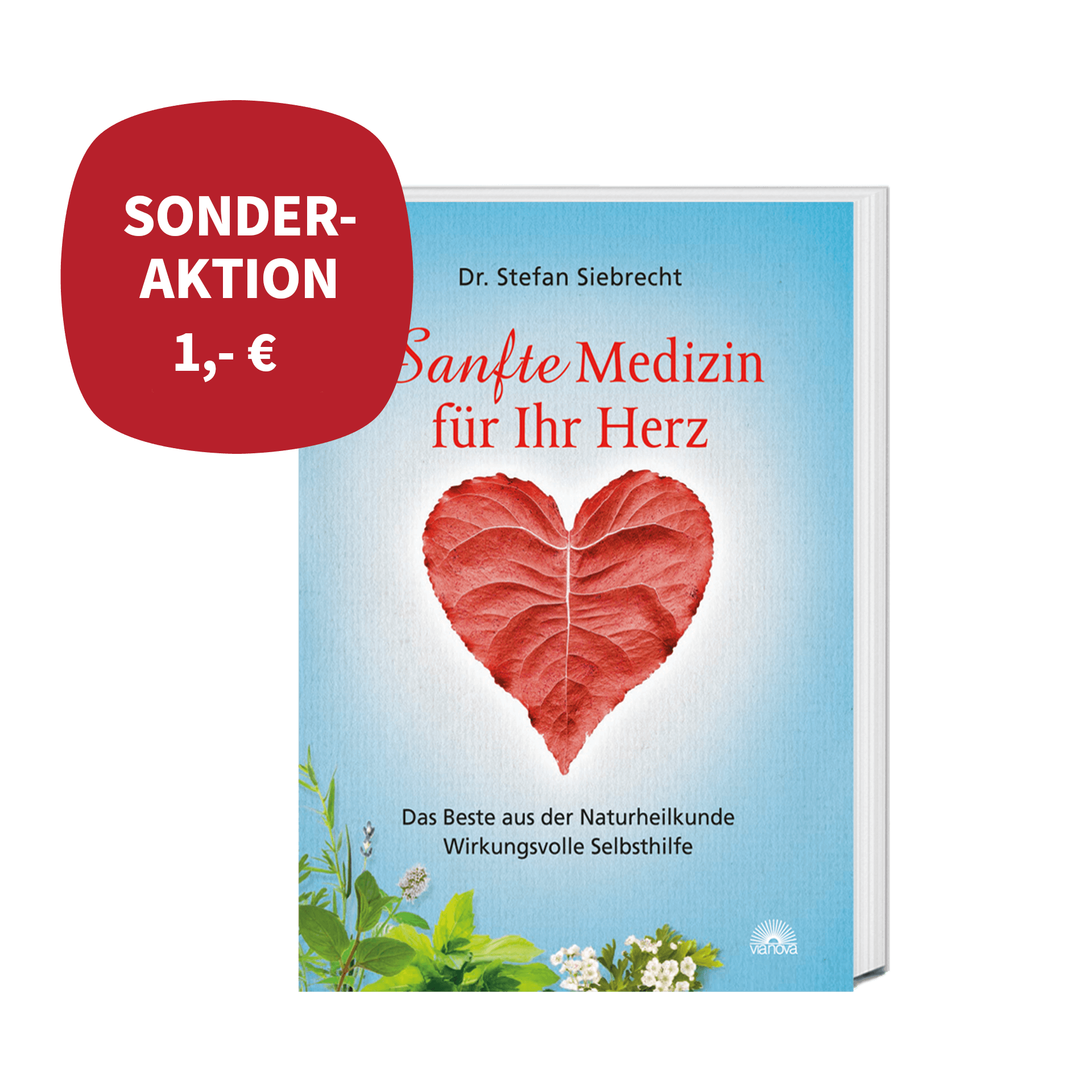 Sanfte Medizin für Ihr Herz, 200 Seiten Sanfte Medizin für Ihr Herz, 200 Seiten
