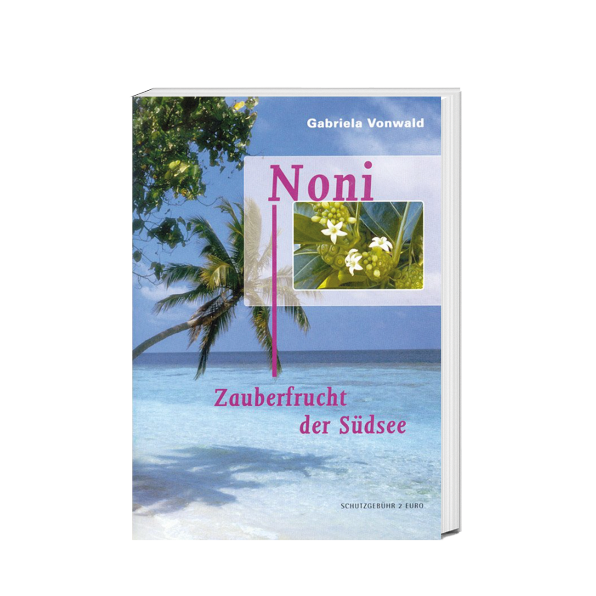 Noni Zauberfrucht der Südsee, 27 Seiten