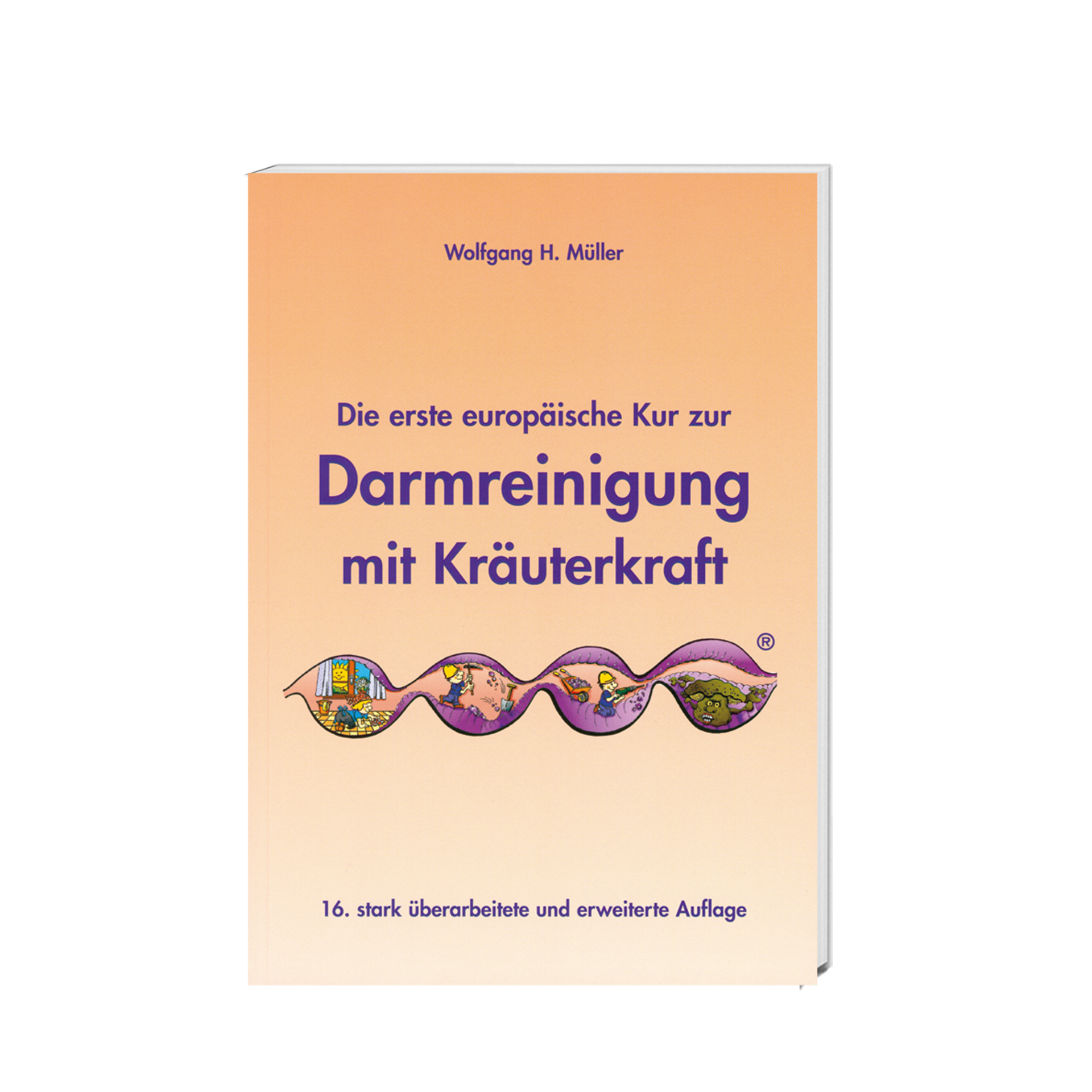 Darmreinigung mit Kräuterkraft, 134 Seiten Darmreinigung mit Kräuterkraft, 134 Seiten