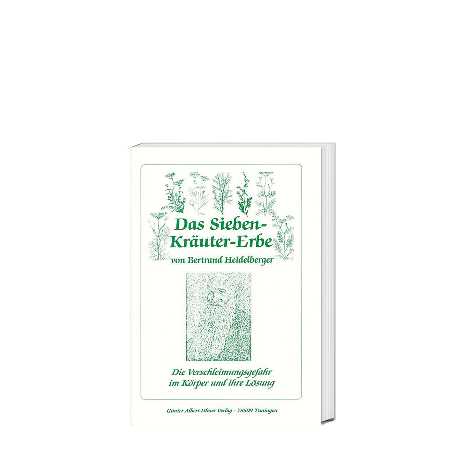 Das Sieben-Kräuter-Erbe, 64 Seiten Das Sieben-Kräuter-Erbe, 64 Seiten
