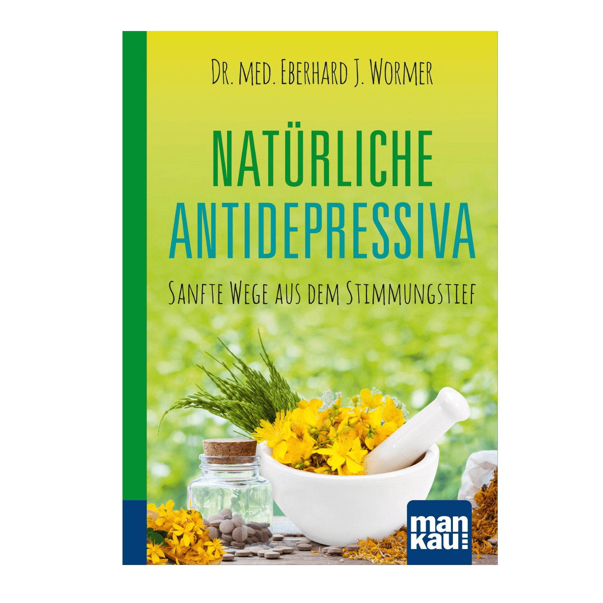 Natürliche Antidepressiva, 158 Seiten