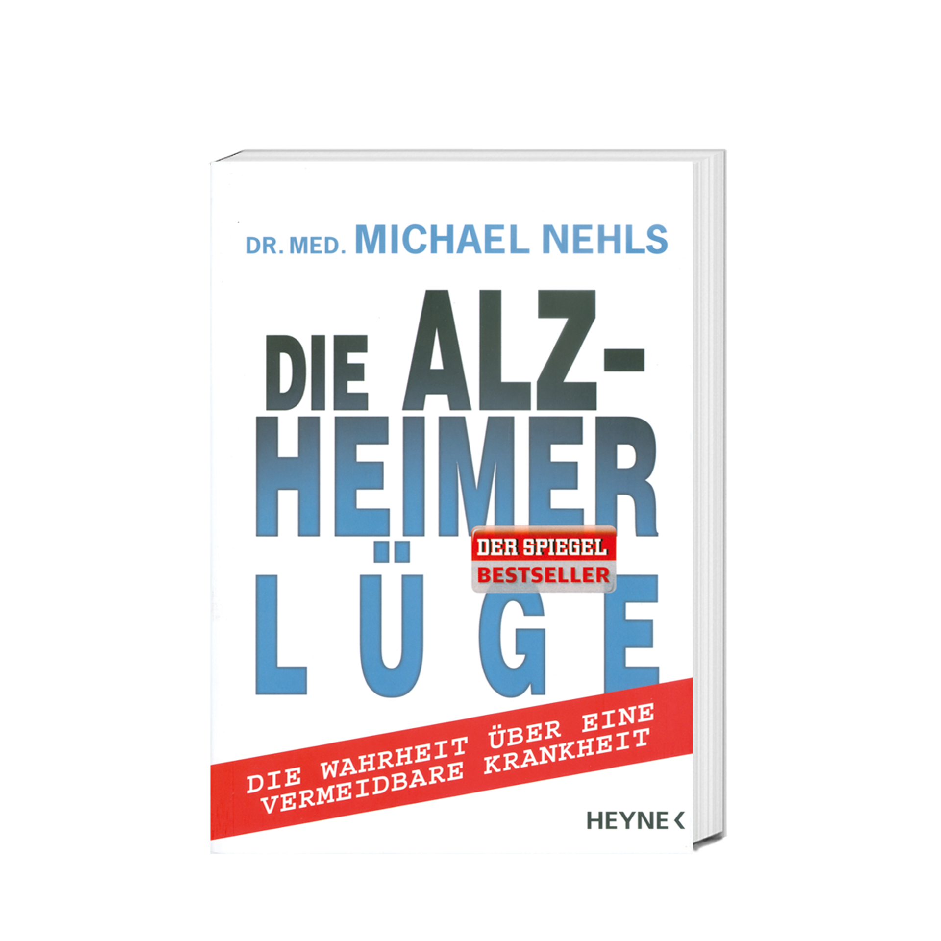 Die Alzheimer Lüge, 462 Seiten